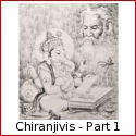 Chiranjivis - the Immortals of Hindu Mythology - Part 1 - Ashwathama, King Bali, Veda Vyasa