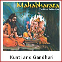 Kunti And Gandhari - The Two Matriarchs Of Mahabharata