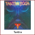 The Role of Tantra in Hinduism and Buddhism