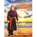 Swamy Vivekananda - The Ideal of the Youth