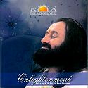 Enlightenment - (Includes a Talks in CD by Sri Sri Ravi Shankar)