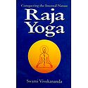 Raja Yoga - Conquering the Internal Nature
