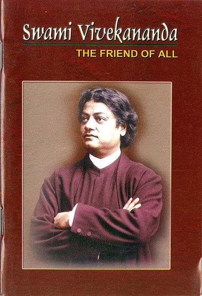 Swamy Vivekananda - The Friend of All