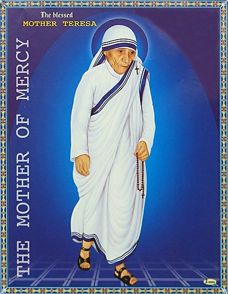 Mother Teresa - The Mother of Mercy