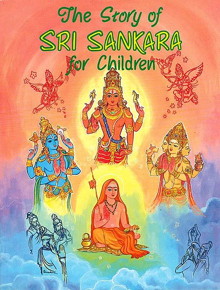 The Story of Sri Sankara for Children