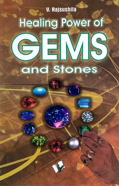 Healing Power of Gems and Stones