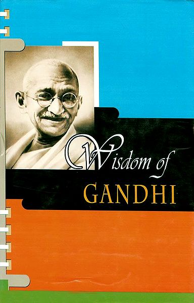 Wisdom of Gandhi
