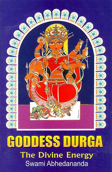 Goddess Durga - The Divine Energy