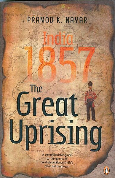 India 1857 - The Great Uprising