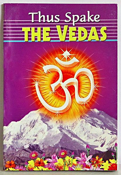 Thus Spake The Vedas
