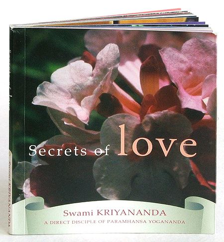 Secrets of Love by Swami Kriyananda