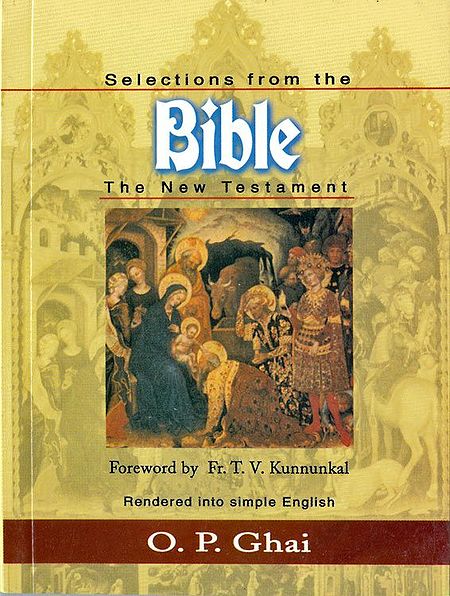 Selections from the Bible - The New Testament