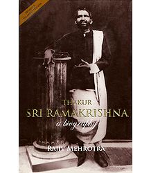 Thakur Sri Ramakrishna - A Biography - Book