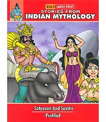 Satyavan and Savitri and Prahlad - (Stories from Indian Mythology) - Comic Book