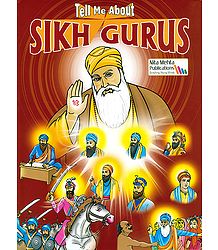 Tell Me About Sikh Gurus