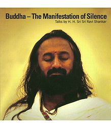 Buddha - The Manifestation of Silence