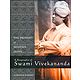 A Biography of Swamy Vivekananda - The Prophet of Modern India