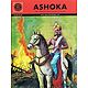 Ashoka - The Warrior who Spoke of Peace