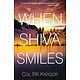 When Shiva Smiles