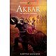 Akbar - The Mighty Emperor