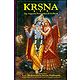 Krishna - The Supreme Personality of Godhead