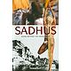 Sadhus - Going Beyond the Dreadlocks